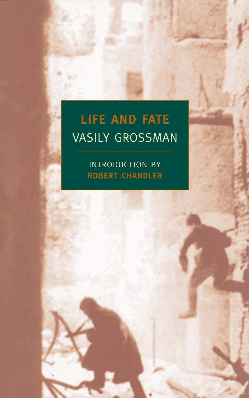 Vasily Grossman - Life and Fate